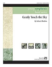 Gently Touch the Sky Concert Band sheet music cover Thumbnail